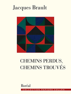 cover image of Chemins perdus, chemins trouvés